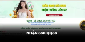Nhận 88K QQ88